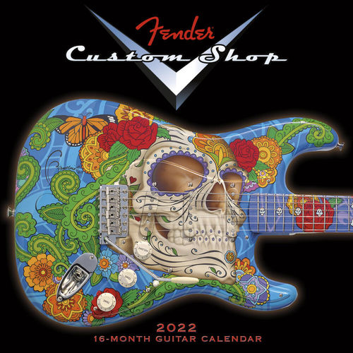 Fender Custom Shop Calendar 2022
